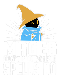 Mages Don't Kill People Spells Do Halloween T-Shirt