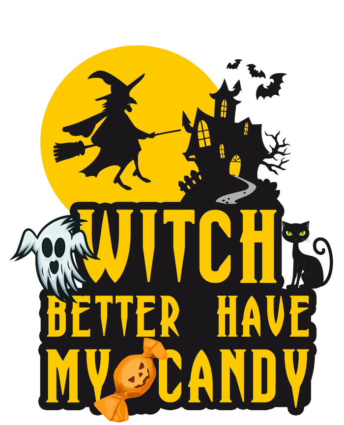 Witch Better Have My Candy Halloween Meaningful Gift Kids Hoodie