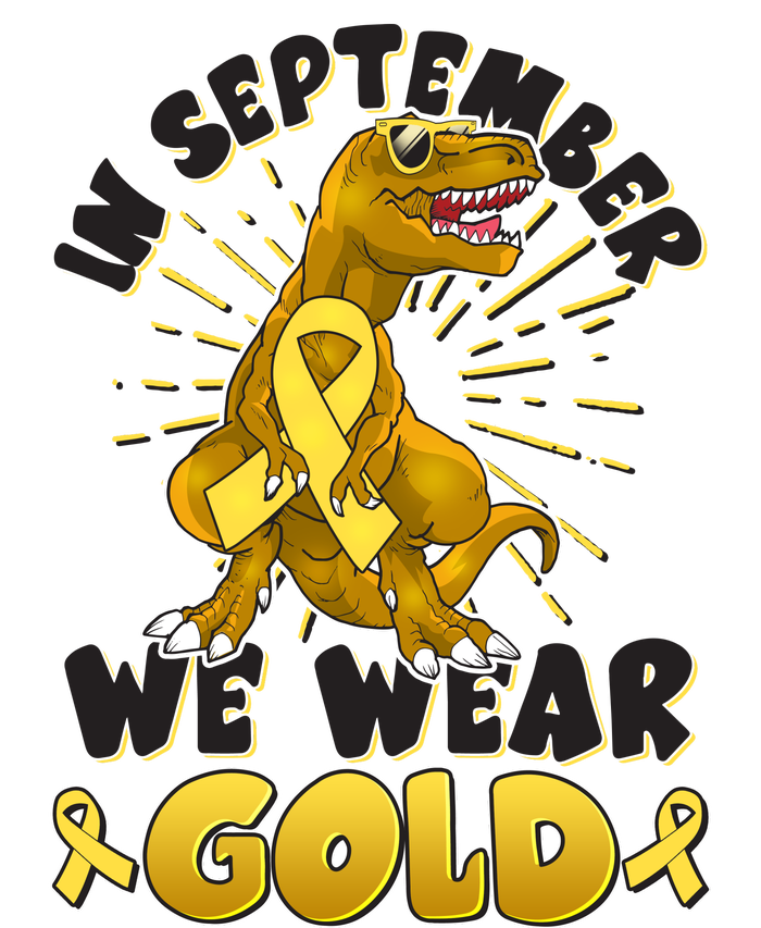 In September We Wear Gold Trex Dinosaur Childhood Cancer Awareness T-Shirt