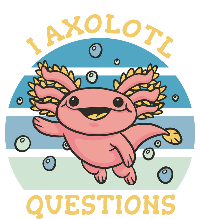 I Axolotl Questions Retro Cute Tie-Dye T-Shirt