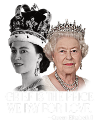 Grief Is The Price We Pay For Love Queen Elizabeth Tie-Dye T-Shirt