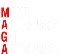 Make Attorneys Get Attorneys MAGA Sweatshirt