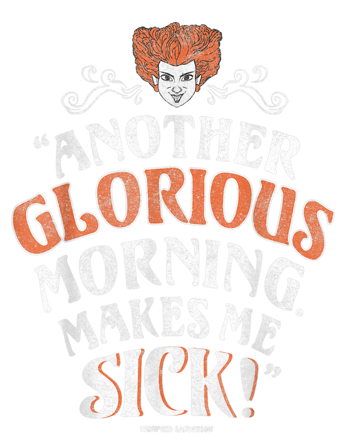 Hocus Pocus Another Glorious Morning Makes Me Sick Shirt Cooling Performance Long Sleeve Crew