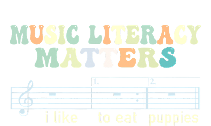 Music Literacy Matters I Like To Eat Puppies Ladies Long Sleeve Shirt