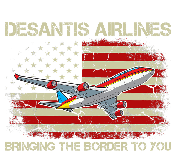 DeSantis Airlines Bringing The Border To You Funny DeSantis Toddler T-Shirt