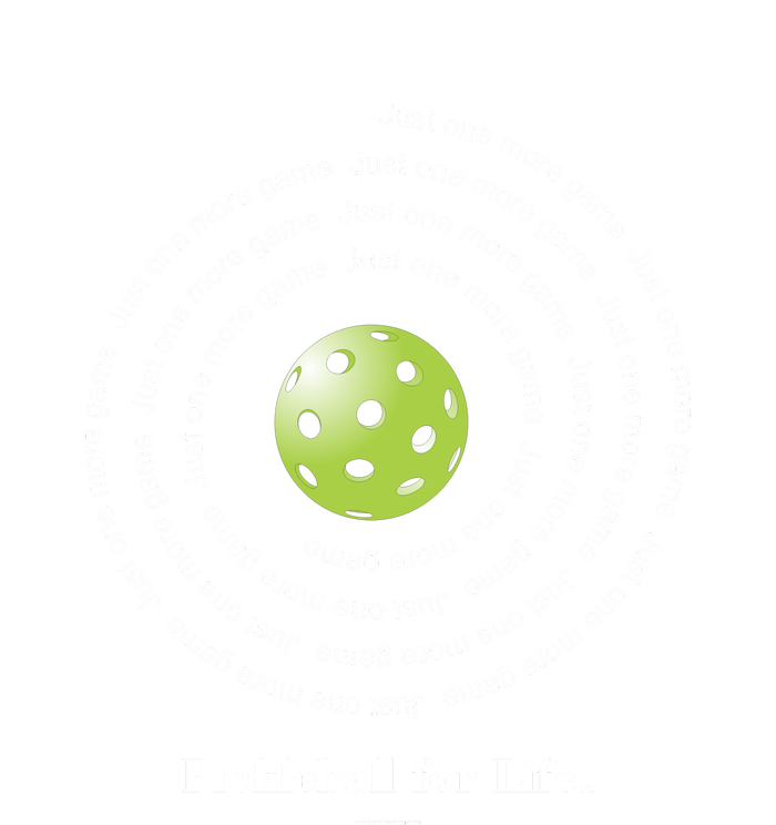 Pickleball For Life One More Game Spiral T-Shirt