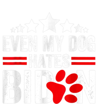 Even My Dog Hates Biden Funny Tank Top