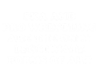 Ska And Pro Wrestling Are The Only Legitimate Forms Of Art T-Shirt