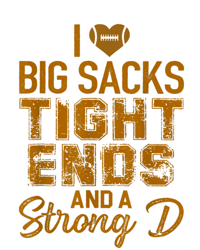 I Love Big Sacks Tight Ends And A Strong D Funny Football Women's Tri-Blend 3/4-Sleeve Raglan Shirt