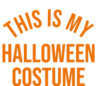 This Is My Halloween Costume T-Shirt