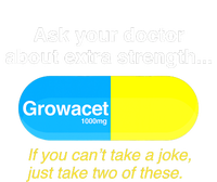 Ask Your Doctor About Extra Strength Growacet Full Zip Hoodie