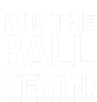 Run The Ball Kevin Funny Football Fan Meme T-Shirt