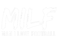 Man I Love Football Funny MILF T-Shirt