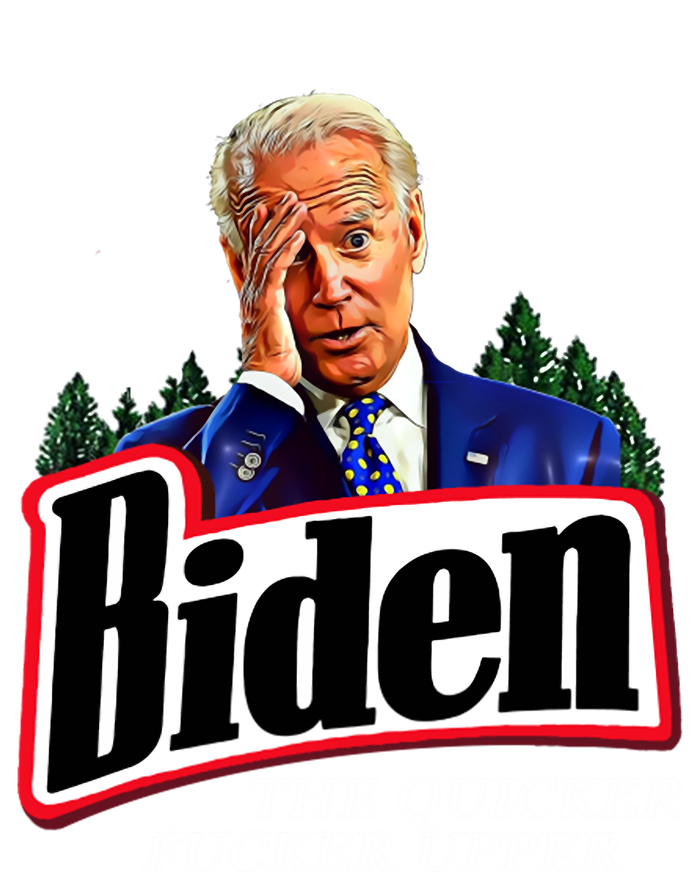 Joe Biden The Quicker Fucker Upper Yupoong Adult 5-Panel Trucker Hat