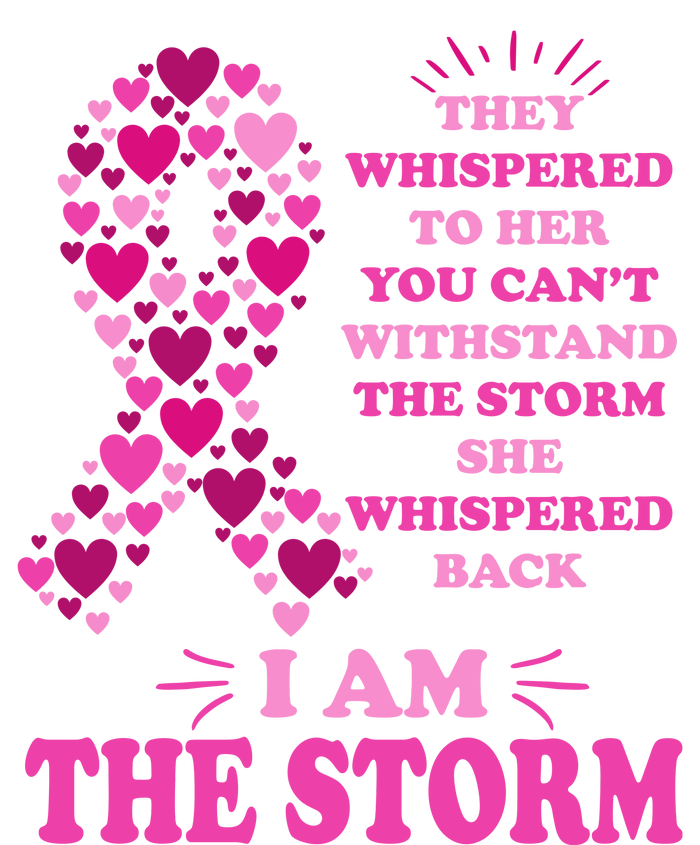 I Am The Storm Quote Breast Cancer Awareness Tall Hoodie