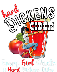 Hard Dickens Cider Funny Girl Whiskey And Beer Apple Humor T-Shirt