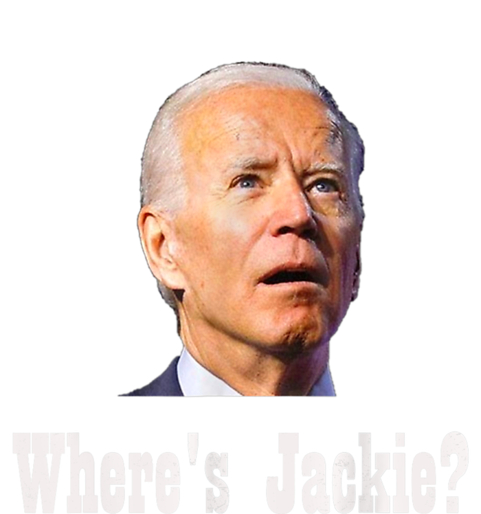 Where's Jackie? Funny AntiBiden T-Shirt