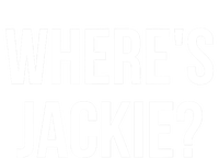 Where's Jackie? T-Shirt