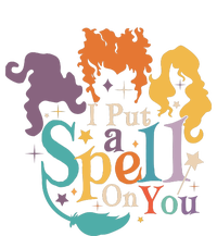 Halloween Hocus Pocus I Put A Spell On You Sanderson Sisters T-Shirt