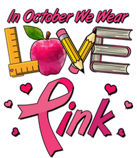 Breast Cancer Awareness In October We Wear Pink Teacher Love V-Neck T-Shirt