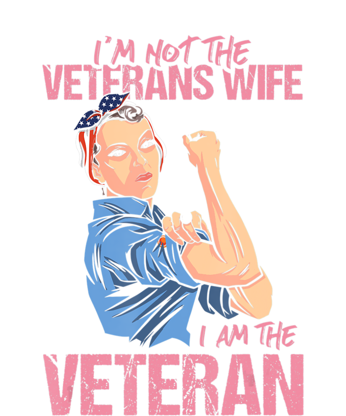 I'm Not The Veterans Wife I Am The Veteran Female Veteran Premium Hoodie