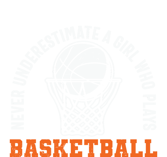 Hoops Girls Never Underestimate A Girl Who Plays Basketball Ladies Essential Flowy Tank