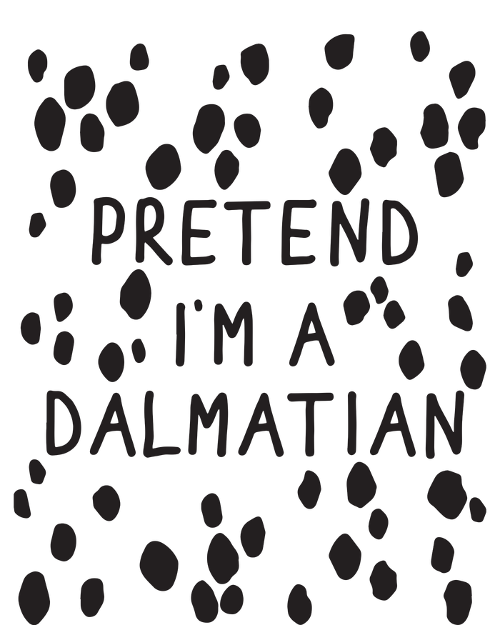 Pretend I'm A Dalmatian Shirt Funny Lazy Halloween Costume Flat Bill Trucker Hat