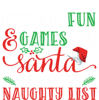 It's All Fun And Games Until Santa Checks Naughty List Xmas Gift Tie Dye Hoodie