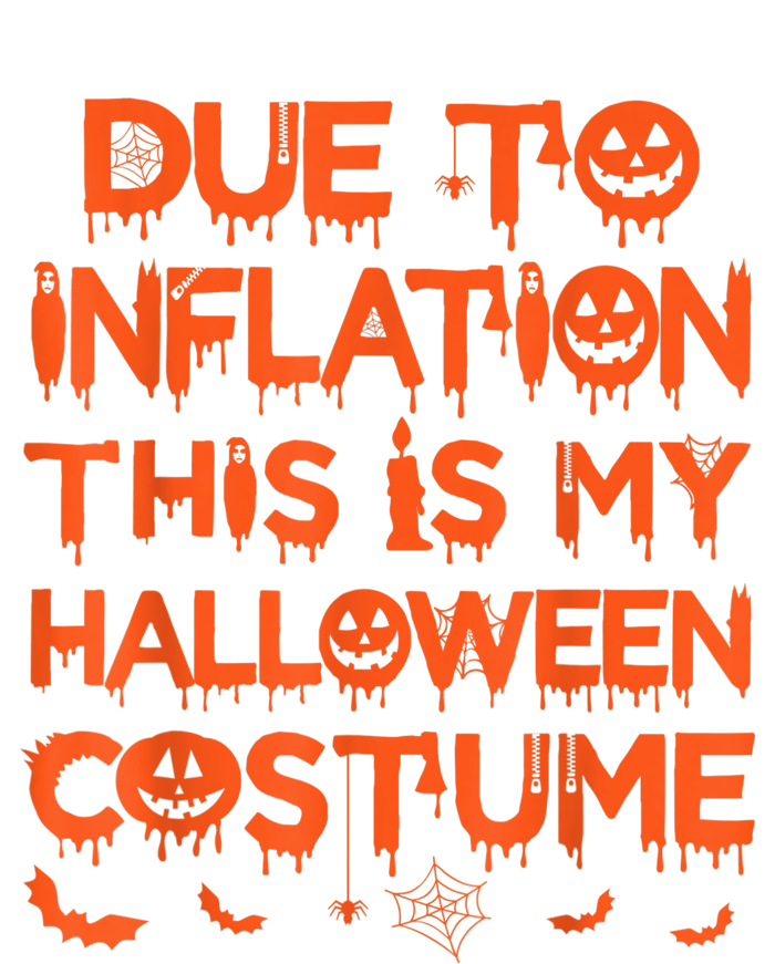 Due To Inflation This Is My Halloween Costume Kids T-Shirt