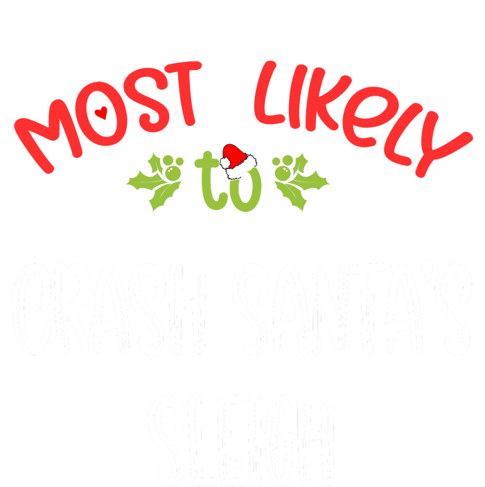 Most Likely To Christmas Crash Santa’s Sleigh Family Group Long Sleeve Pajama Set