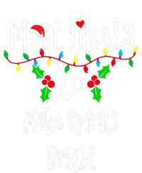 Most Likely To Make Spirits Bright Family Group Matching Shirt Women's Perfect Tri Rocker Tank