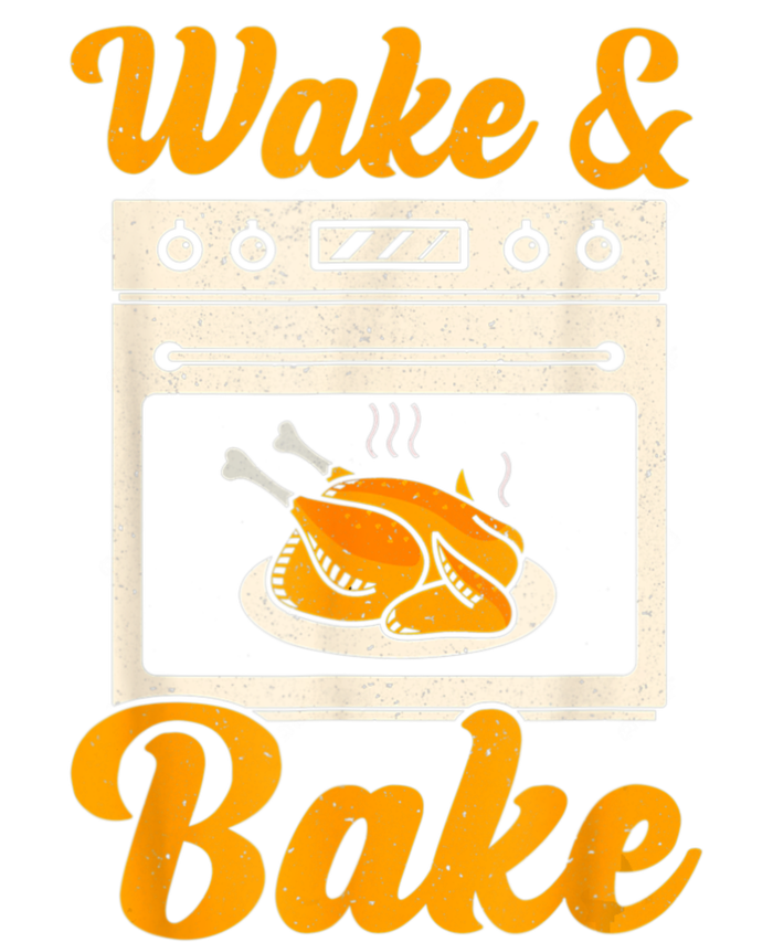 Wake Bake Turkey Feast Meal Dinner Chef Thanksgiving T-Shirt