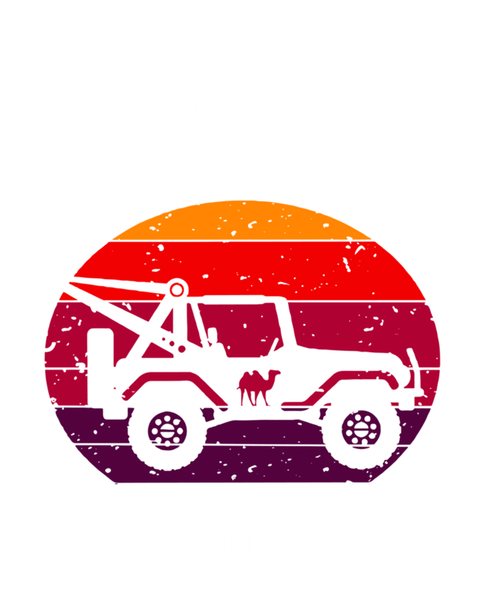 Camel Towing Meaningful Gift Funny Retro Camel Towing Funny Halloween Great Gift T-Shirt