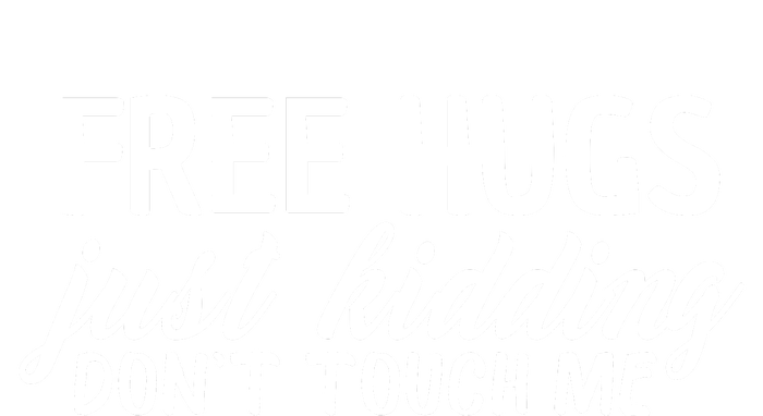 Free Hugs Just Kidding Don't Touch Me Mesh Reversible Basketball Jersey Tank