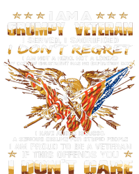 I Am A Grumpy Old Veteran I Served I Sacrificed T-Shirt