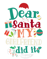 Dear Santa My Girlfriend Did It Funny Christmas Pajama Tall Sweatshirt