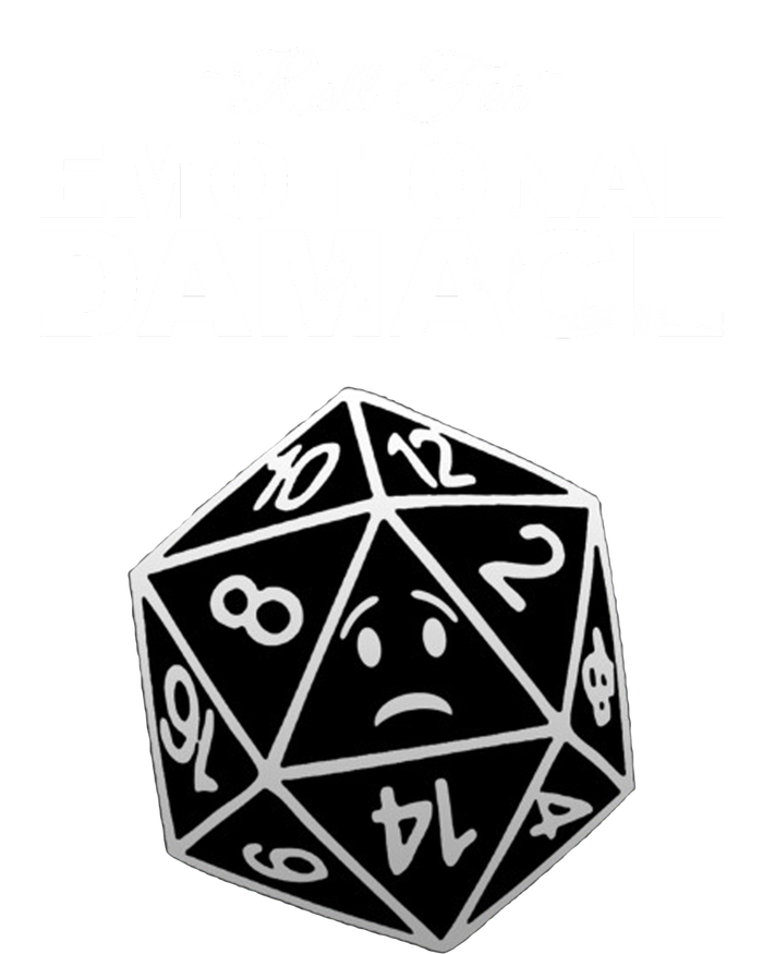 Roll For Emotional Damage T-Shirt