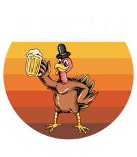 Pluck It Lets Get Basted Turkey Gift T-Shirt