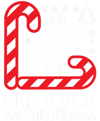 And None For Gretchen Wieners Funny Gift Christmas 25L Jumbo Tote