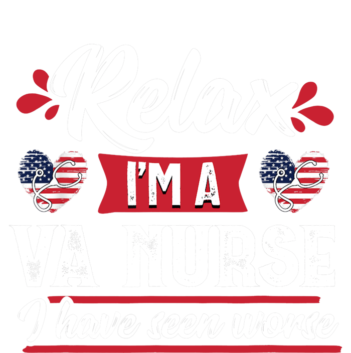 Relax Funny VA Nurse Veteran Nursing Gift T-Shirt