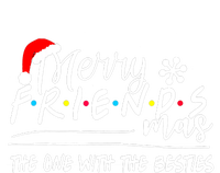 Merry Friendsmas The One With The Besties Christmas Friends T-Shirt