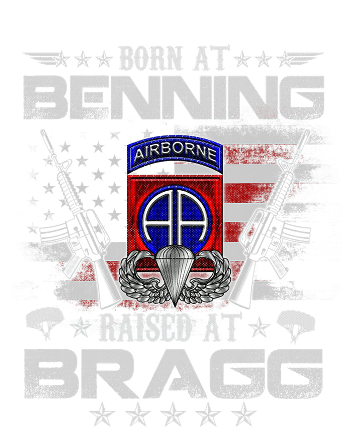 82nd Airborne Division Born At Ft Benning Raised Fort Bragg T-Shirt