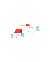 All I Want For Christmas Is My Two Front Teeth Funny Dentist Gift Premium T-Shirt