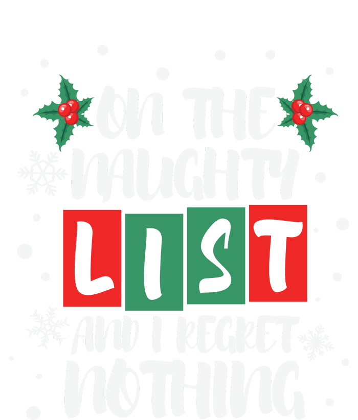 On The Naughty List And I Regret Nothing Christmas 2022 Gift Hooded Wearable Blanket