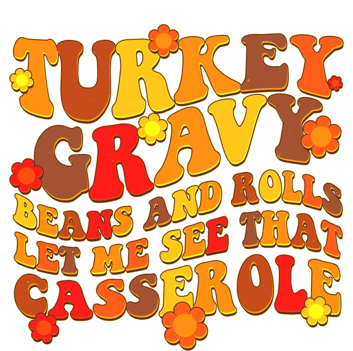 Funny Retro Thanksgiving Turkey Gravy Beans And Rolls Let Me See That Casserole Magnet