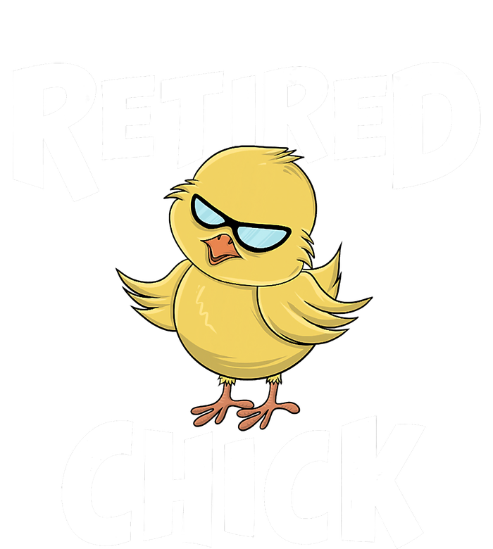 Cute Retirement Art For Retirement Lover Retired Chick T-Shirt