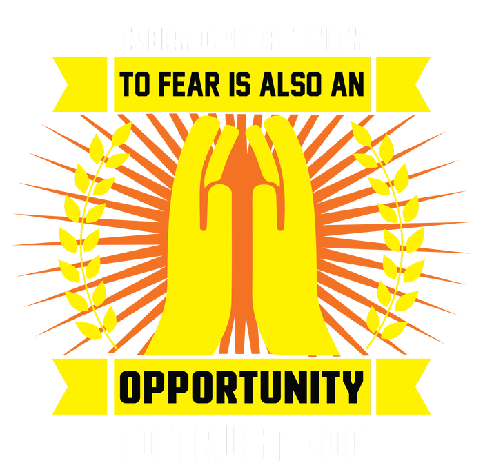 Every Opportunity To Fear Is Also An Opportunity To Trust God Women's Perfect Tri Tunic Long Sleeve Shirt