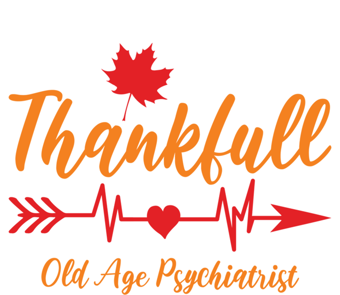 Thanksgiving Fall Old Age Psychiatrist Oap Doctor Thankful Meaningful Gift Button