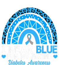 I Wear Blue For My Friend Type 1 Diabetes Awareness T-Shirt