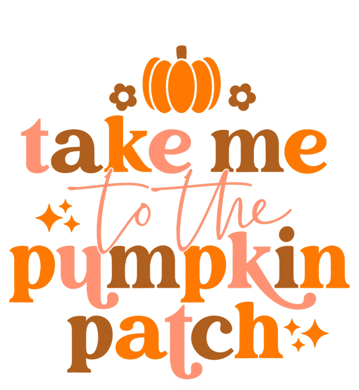 Funny Cute Take Me To The Pumpkin Patch Autumn Fall Thanksgiving Retro T-Shirt